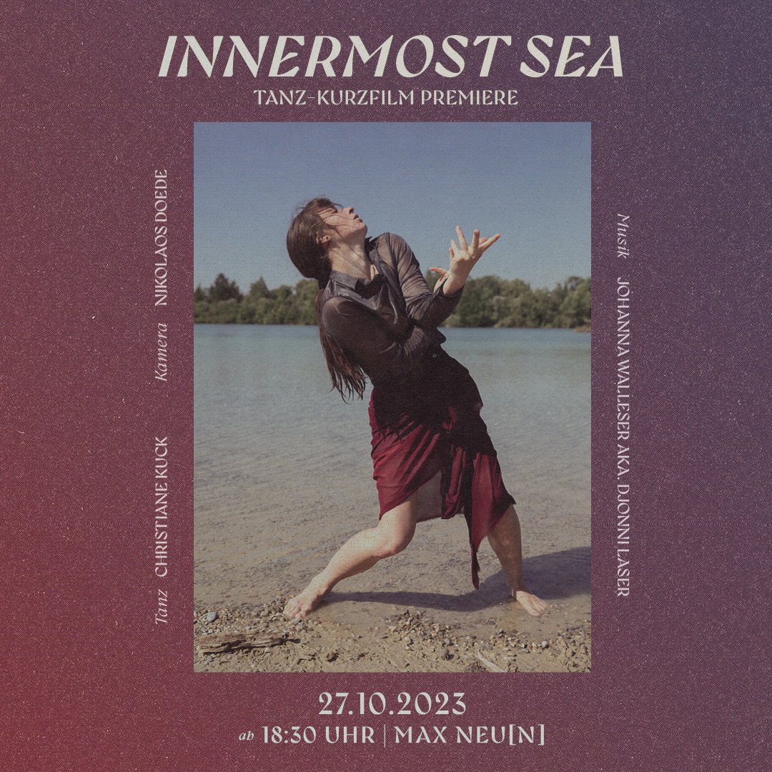 innermost sea tanz Kurzfilm premiere Augsburg